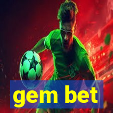 gem bet